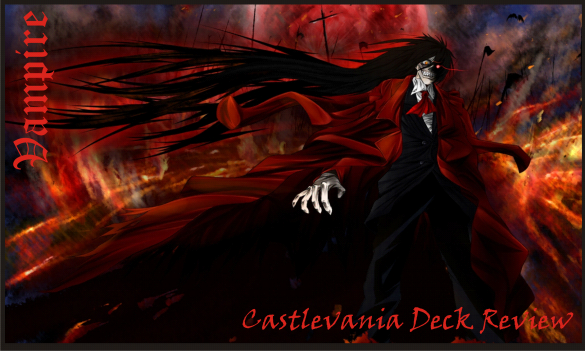 Castlevania Deck: Vampire Deck Review